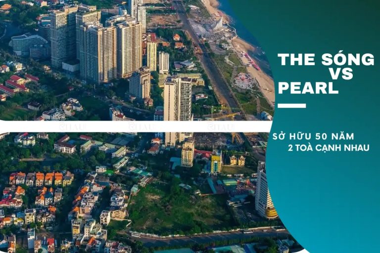 So Sánh The Sóng Và Vũng Tàu Pearl: Nên Xuống Tiền Dự Án Nào 2026?